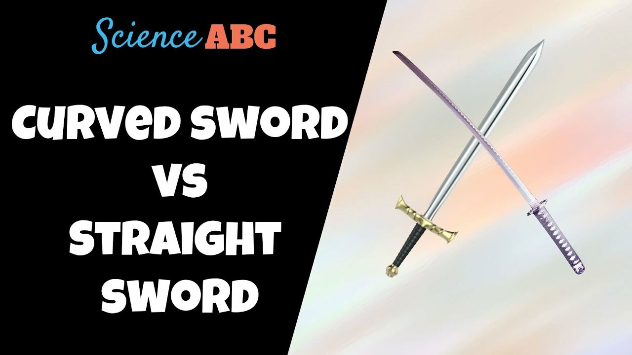 Curved Sword Vs. Straight Sword: Which Is Better?